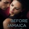 Before Jamaica Lane