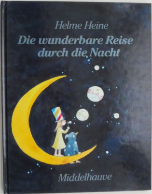 Die wunderbare Reise durch die Nacht &amp;ndash; Helme Heine foto