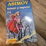 ROBOTII SI IMPERIUL - ASIMOV