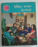 myh 421A - CC12 - Maine avem invitati - Smaranda Sburlan - 1969