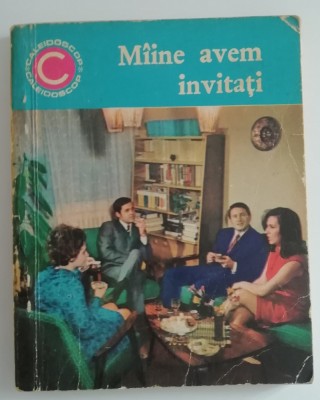 myh 421A - CC12 - Maine avem invitati - Smaranda Sburlan - 1969 foto