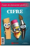 Caiet de elemente grafice. Cifre si litere, Autor Anonim