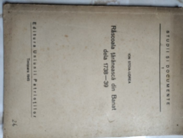 Rascoala taraneasca din Banat de la 1738 - 1739 - Ion Stoica Udrea ( 1945)