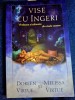 Vise cu Ingeri - Doreen Virtue, Melissa Virtue - Vindecare si Calauzire prin Vise | Editura Adevar Divin | Carte Spiritualitate Ezoterism