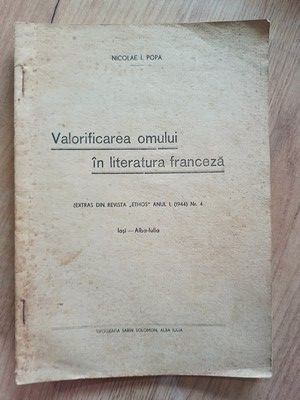 Valorificarea omului in literatura franceza- Nicolae I. Popa foto