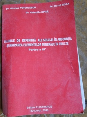 Valorile de referinta ale solului in absorbtia si migrarea elementelor minerale in fructe - Nicolae Voiculescu partea a III-a foto