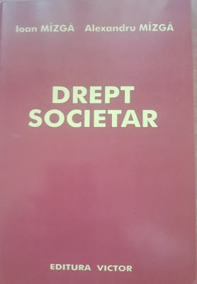 Drept societar - Ioan M&amp;icirc;zgă foto