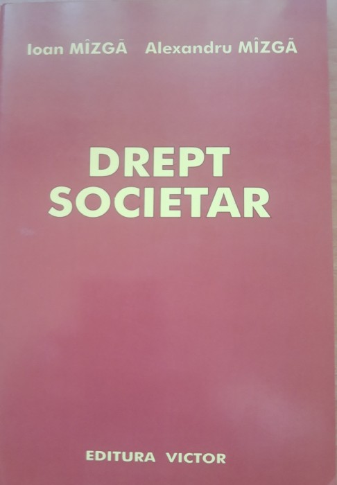 Drept societar - Ioan Mizga