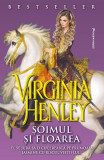 Soimul si Floarea - Virginia Henley