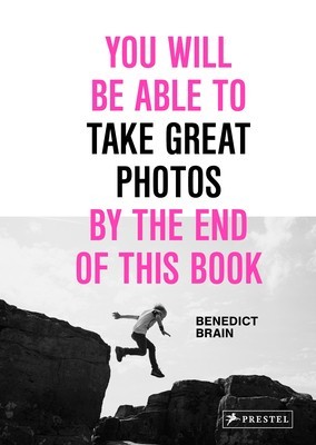 You Will Be Able to Take Great Photos by the End of This Book foto