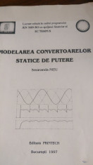 Modelarea convertoarelor statice de putere S.Nitu 1997 foto