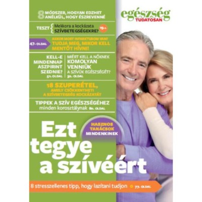 Eg&amp;eacute;szs&amp;eacute;g tudatosan - Ezt tegye a sz&amp;iacute;v&amp;eacute;&amp;eacute;rt! - Lynn Lewis foto
