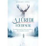 A f&uuml;redi f&ouml;ldes&uacute;r - Kar&aacute;dy Anna