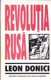 AS - LEON DONICI - REVOLUȚIA RUSĂ. AMINTIRI, SCHIȚE ȘI IMPRESII (CU SUBLINIERI)
