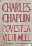 Povestea Vietii Mele - Ch. Chaplin ,556334