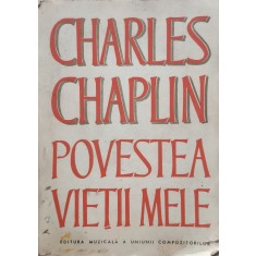 Povestea Vietii Mele - Ch. Chaplin , E202