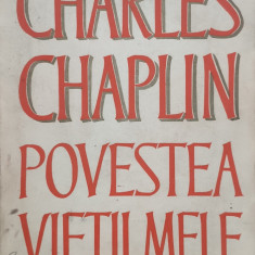 Povestea Vietii Mele - Ch. Chaplin ,556334