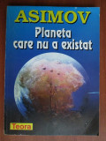 Isaac Asimov - Planeta care nu a existat