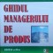 Ghidul Managerului De Produs - Linda Gorchels , E941