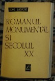 Ion Ianosi - Romanul monumental si secolului XX