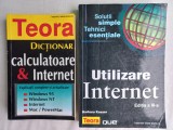 DICTIONAR DE CALCULATOARE&amp; INTERNET + UTILIZARE INTERNET: SOLUTII SIMPLE,TEHNICI