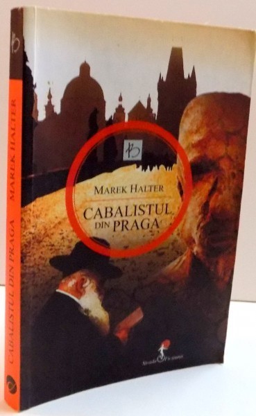 CABALISTUL DIN PRAGA , de MAREK HALTER , 2011