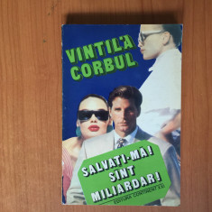 h3b SALVATI-MA! SINT MILIARDAR - VINTILA CORBUL