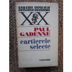 Cartierele selecte &ndash; Paul Gadenne