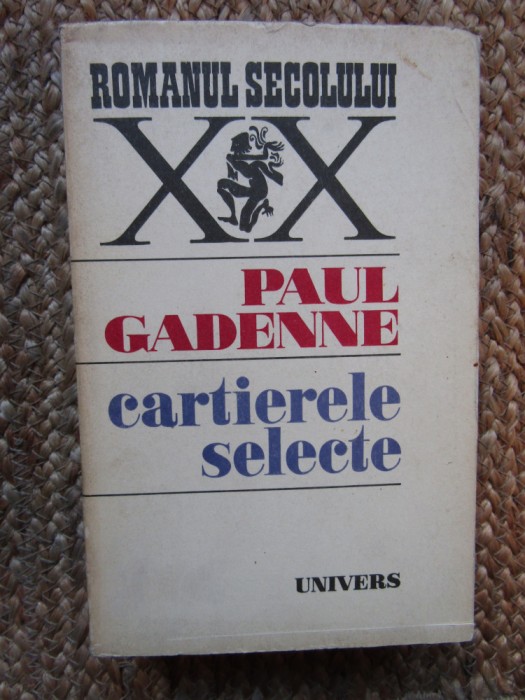 Cartierele selecte &ndash; Paul Gadenne