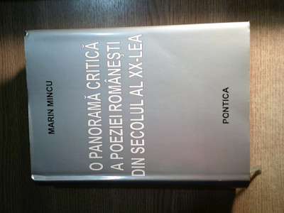 Marin Mincu -O panorama critica a poeziei romanesti din secolul al XX-lea (2007) foto