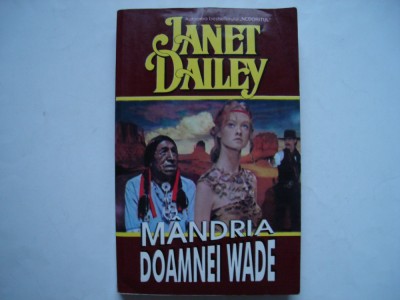 Mandria doamnei Wade - Janet Dailey foto