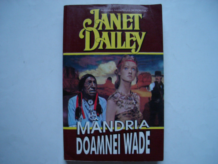 Mandria doamnei Wade - Janet Dailey
