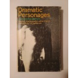 Denis de Rougemont - Dramatic Personages: Goethe, Kierkegaard, Luther, Calvin, Kafka, Gide, T. E. Lawrence