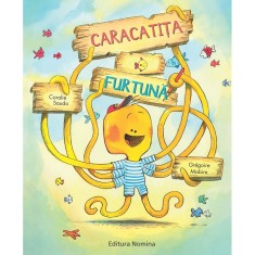 Caracatita Furtuna - Coralie Saudo, Gregoire Mabire