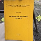 Probleme de geografie istorica - Lucian Boia