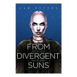 From Divergent Suns