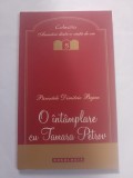 Carte parintele dimitrie bejan-o intamplare cu tamara petrov