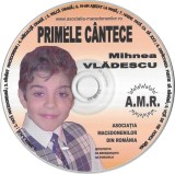 Mihnea Vlădescu - Primele C&acirc;ntece, CDr