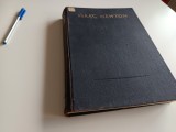 ISAAC NEWTON, PRINCIPIILE MATEMATICE ALE FILOZOFIEI NATURALE. ED. ACADEMIEI 1956