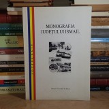 CORNEL CONSTANTINESCU - MONOGRAFIA JUDETULUI ISMAIL , 2008 , CU DEDICATIE / AUTOGRAF *