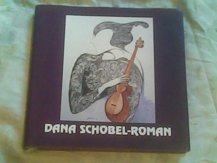 Album Dana Schobel Roman-Dorina Schoebel