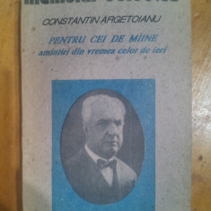 Pentru cei de maine amintiri din vremea celor de ieri vol II partea IV 1913-1916