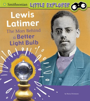 Lewis Latimer: The Man Behind a Better Light Bulb