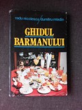 GHIDUL BARMANULUI - RADU NICOLESCU