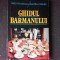 GHIDUL BARMANULUI - RADU NICOLESCU