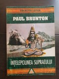 &Icirc;nțelepciunea supraeului - Paul Brunton
