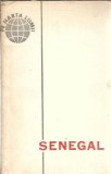 Senegal - Liana Radian, carte stiintifica colectia Pe Harta Lumii, editie 1966