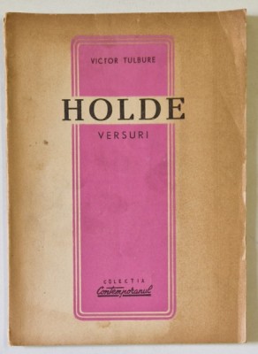HOLDE , versuri de VICTOR TULBURE , ANII &amp;#039;50 foto