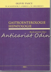 Gastroenterologie. Hepatologie - Oliviu Pascu foto