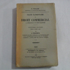 TRAITE ELEMENTAIRE DE DROIT COMMERCIAL - E. THALLER - 1931